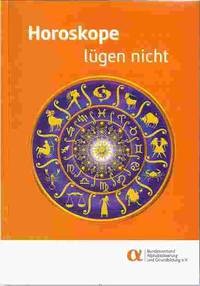 Horoskope lügen nicht